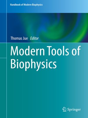 cover image of Modern Tools of Biophysics
